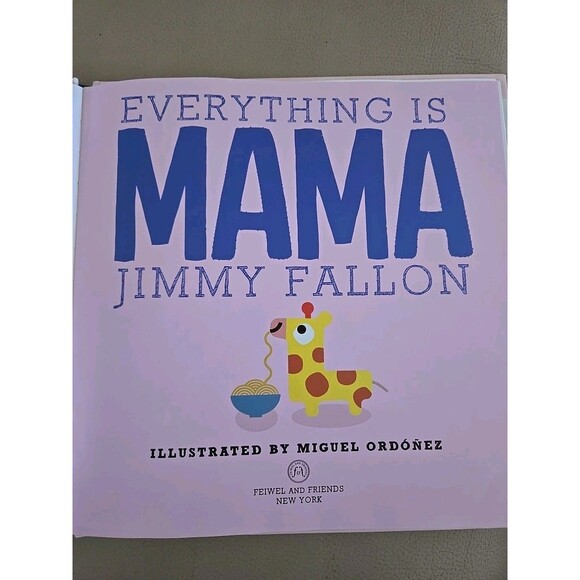 Everything Is Mama by Jimmy Fallon Author Hardcover Pre-owned Book Children's - Picture 6 of 7